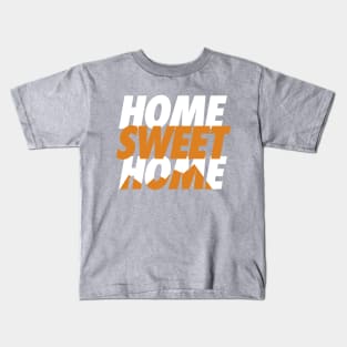 The Home Sweet Home Kids T-Shirt